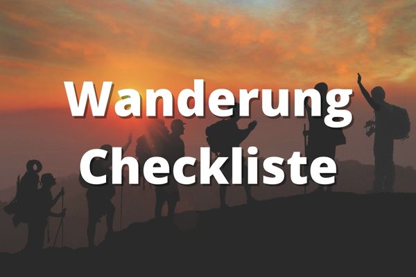 Wanderung Checkliste Ausruestung